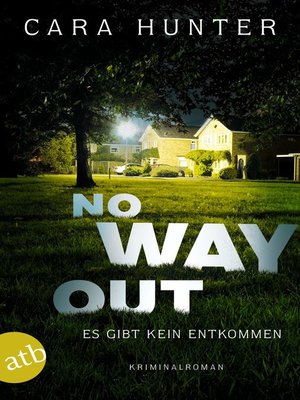 cover image of No Way Out--Es gibt kein Entkommen